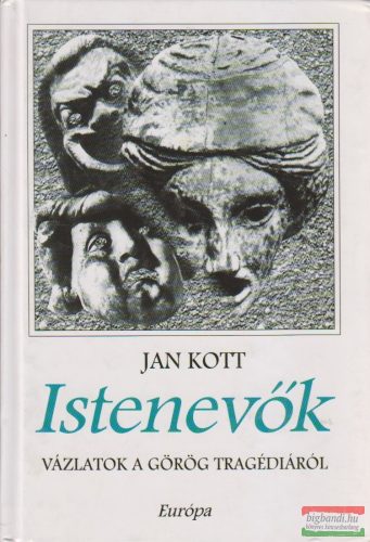 Jan Kott - Istenevők