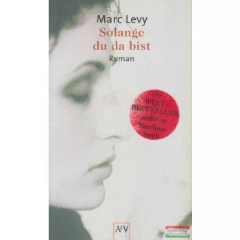 Marc Levy - Solange du da bist