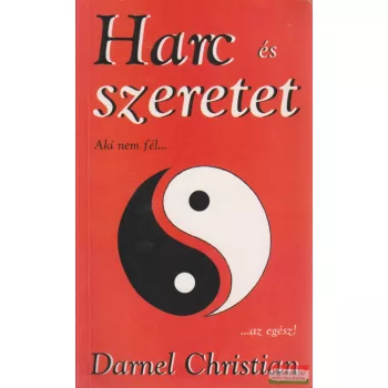 Darnel Christian - Harc és szeretet