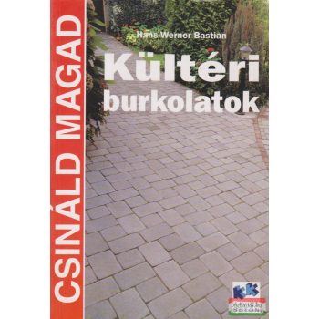 Hans-Werner Bastian - Kültéri burkolatok