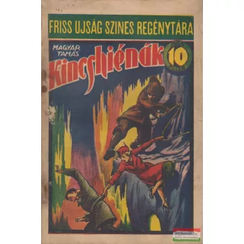 Magyar Tamás - Kincshiénák