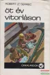 Robert Le Serrec - Öt év vitorláson