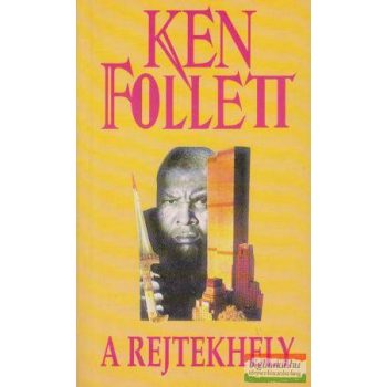 Ken Follett - A rejtekhely / Az űrt járt ikrek