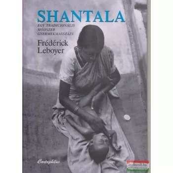 Frédérick Leboyer - Shantala