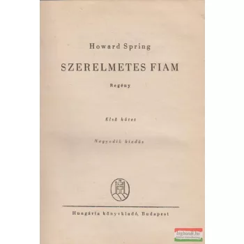 Szerelmetes fiam I-II.