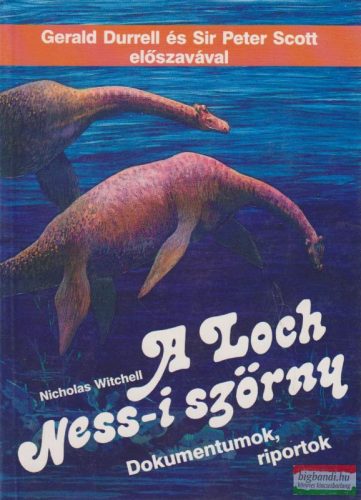 A Loch Ness-i szörny - Dokumentumok, riportok