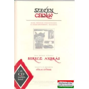 Berecz András - Szegen csengő + CD