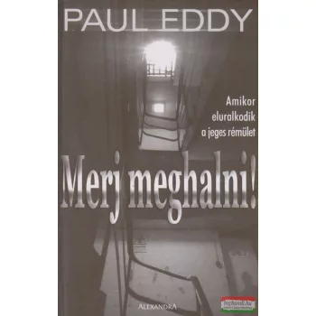 Paul Eddy - Merj meghalni!
