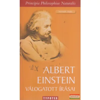 Albert Einstein válogatott írásai