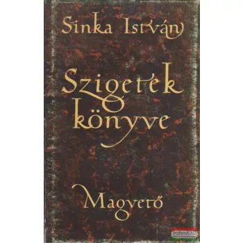 Sinka István - Szigetek könyve