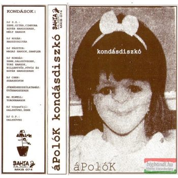 áPolóK – Kondásdiszkó MC