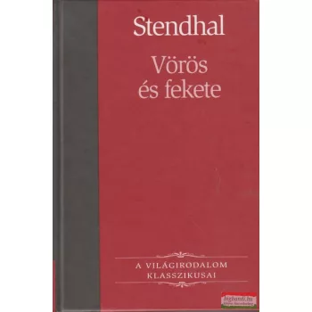 Stendhal - Vörös és fekete