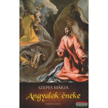 Szepes Mária - Angyalok éneke