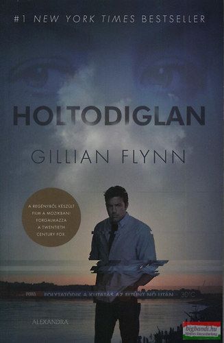 Gillian Flynn - Holtodiglan