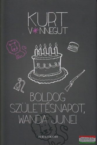 Kurt Vonnegut - Boldog születésnapot, Wanda June! 