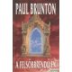 Paul Brunton - A felsőbbrendű én