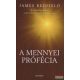 James Redfield - A mennyei prófécia