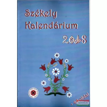 Székely Kalendárium 2018 