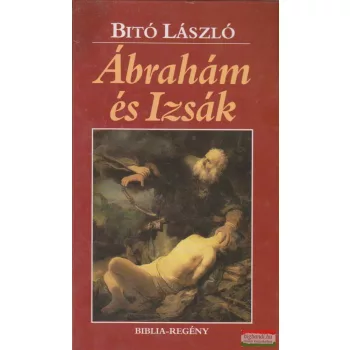 Bitó László - Ábrahám és Izsák