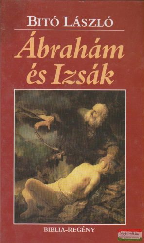 Bitó László - Ábrahám és Izsák