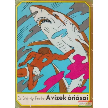 A vizek óriásai