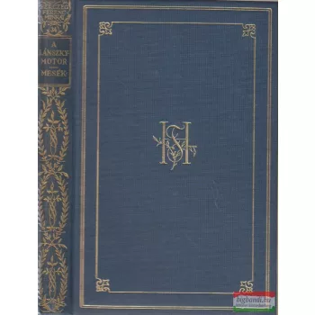 A Lánszky-mótor / Mesék