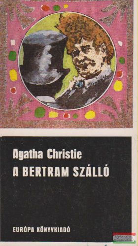 Agatha Christie - A Bertram Szálló