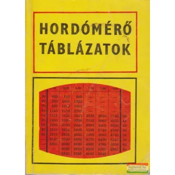 Hordómérő táblázatok