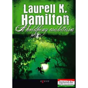 Laurell K. Hamilton - A holdfény csábítása