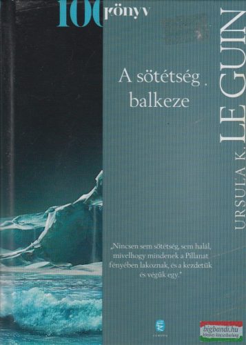 Ursula K. Le Guin - A ​sötétség balkeze