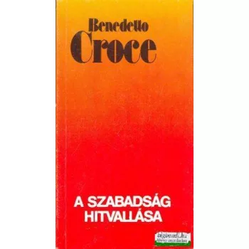 A szabadság hitvallása