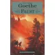 Johann Wolfgang Goethe - Faust - der Tragödie - Erster und Zweiter Teil