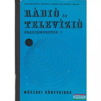 Rádió és televízió szakismeretek I.
