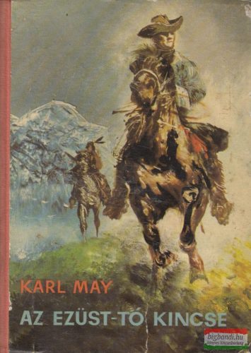Karl May - Az Ezüst-tó kincse