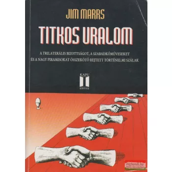 Jim Marrs - Titkos uralom