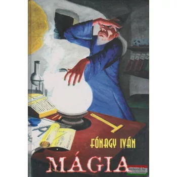 Fónagy Iván - Mágia