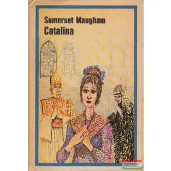 Somerset Maugham - Catalina