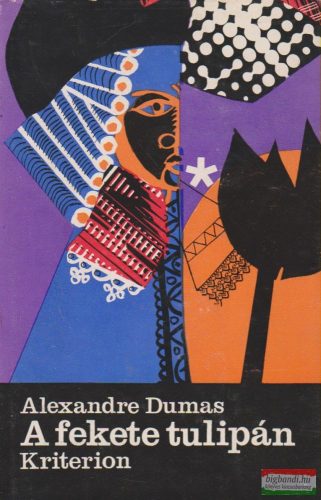 Alexandre Dumas - A fekete tulipán