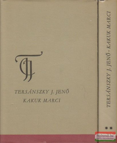 Tersánszky J. Jenő - Kakuk Marci I-II.