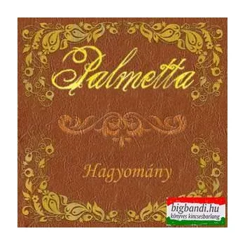 Palmetta: Hagyomány CD