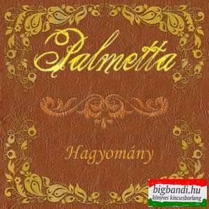 Palmetta: Hagyomány CD