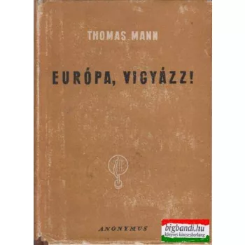 Európa, vigyázz!
