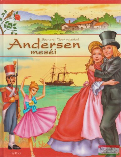 Hans Christian Andersen - Andersen meséi