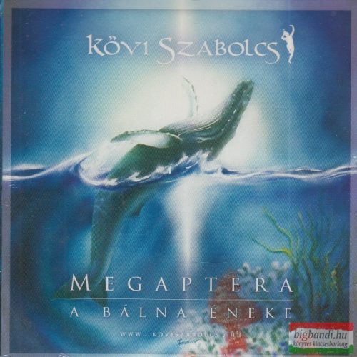 Kövi Szabolcs - Megaptera - A bálna éneke CD