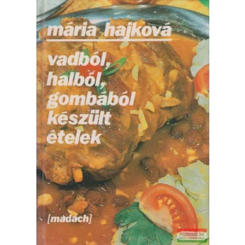 Vaból, halból, gombából készült ételek