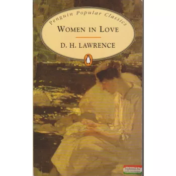 David Herbert Lawrence - Women in Love