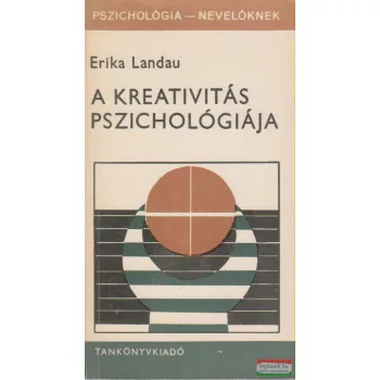 Erika Landau - A kreativitás pszichológiája