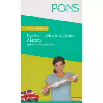   PONS - Angol nyelvtan röviden és érthetően - Egyszerű, érthető, áttekinthető 