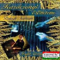 Balogh Kálmán: Karácsonyi örömzene CD