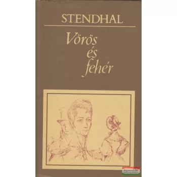 Stendhal - Vörös és fehér